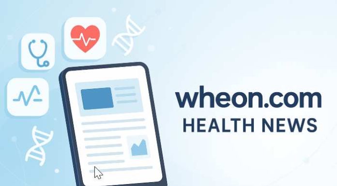 Wheon.com Health News: Your Trusted Source for the Latest in Health and Wellness wheon.com health news